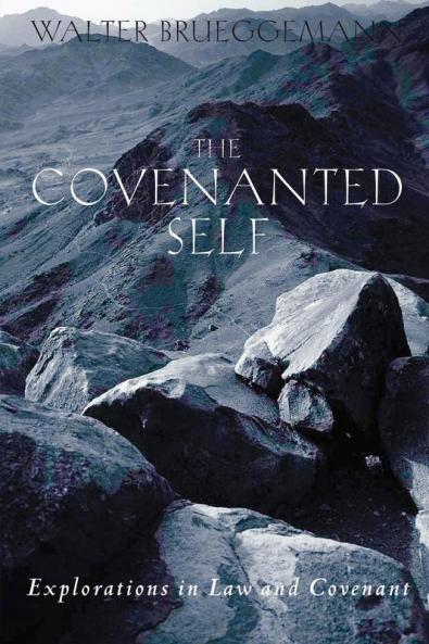The Covenanted Self