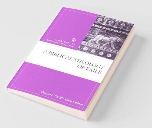 Biblical Theology of Exile