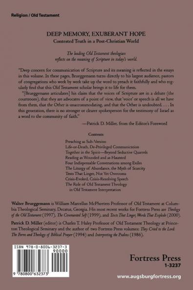 Deep Memory Exuberant Hope: Contested Truth in a Post-Christian World