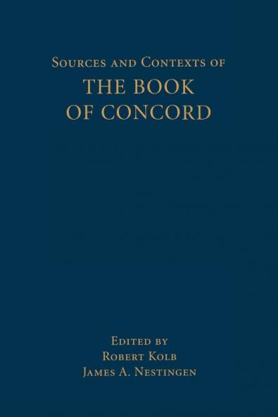 Sources and Contexts of the Book of Concord