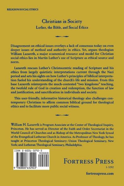 CHRISTIANS IN SOCIETY LUTHER THE BIBLE AND SOCIAL ETHICS