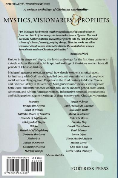 Mystics Visionaries and Prophets: A Historical Anthology of Women's Spiritual Writings