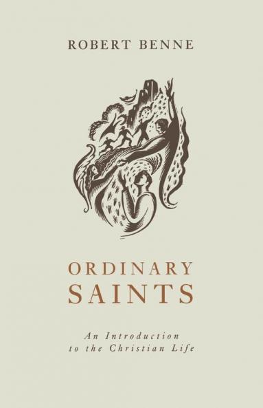 Ordinary Saints: An Introduction to the Christian Life Second Edition