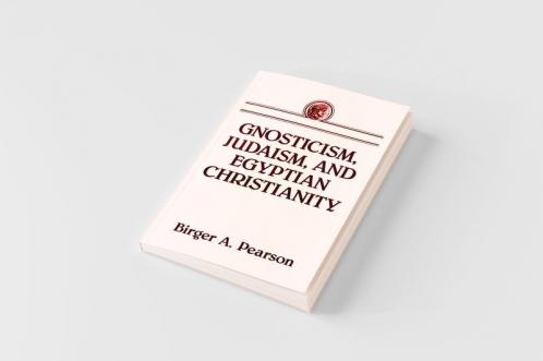GNOSTICISM JUDAISM AND EGYPTIAN CHRISTIANITY