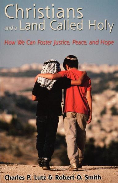 Christians and a Land Called Holy