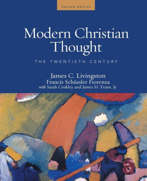 Modern Christian Thought Second Edition