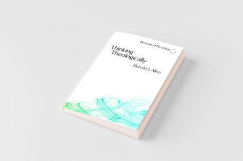 Thinking Theologically