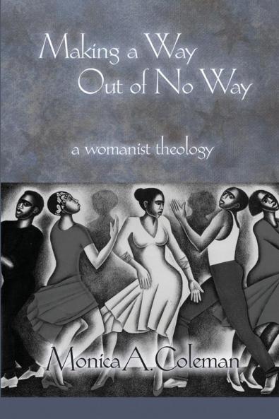 Making a Way Out of No Way