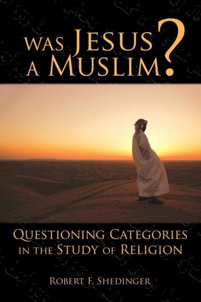 Was Jesus a Muslim?