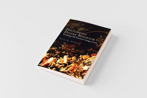 Disturbing Divine Behavior