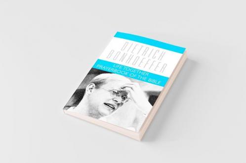 Life Together Prayerbook of the Bible