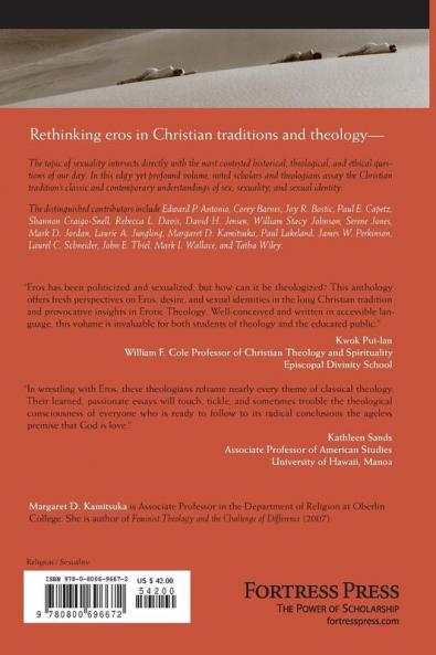 The Embrace of Eros: Bodies Desires and Sexuality in Christianity