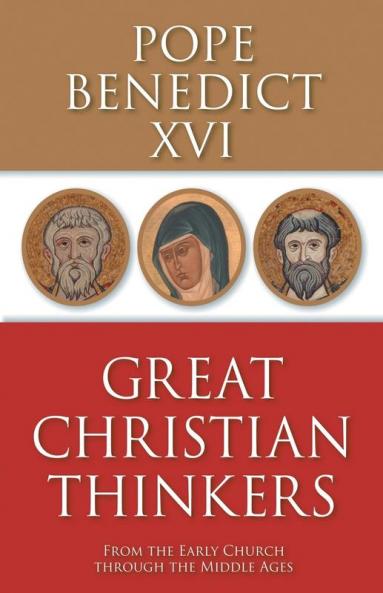 Great Christian Thinkers