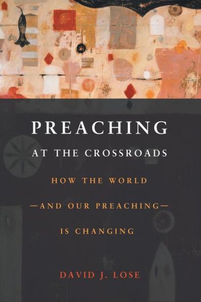 Preaching at the Crossroads