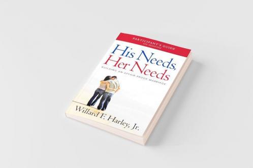 His Needs Her Needs Participant's Guide