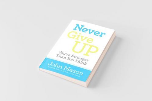 Never Give Up-You're Stronger Than You Think