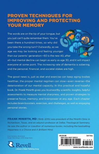 Strong Memory Sharp Mind