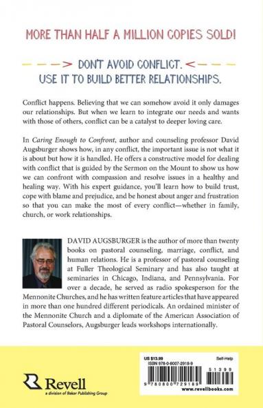 Caring Enough to Confront – How to Transform Conflict with Compassion and Grace