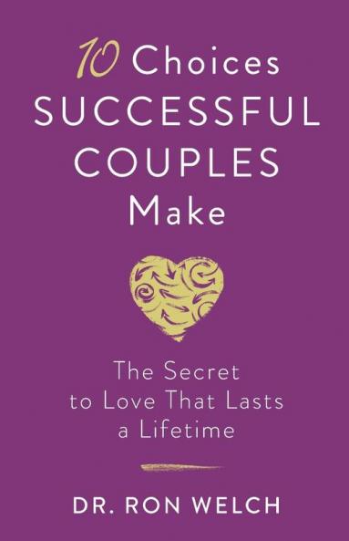 10 Choices Successful Couples Make