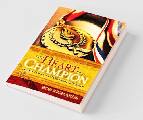 The Heart of a Champion