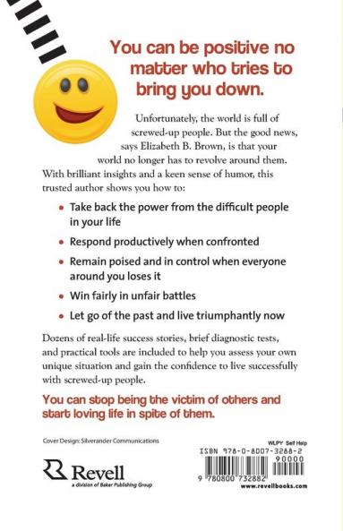 Living Successfully with Screwed-Up People