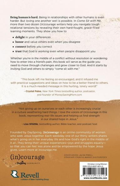 Come Sit with Me - How to Delight in Differences Love through Disagreements and Live with Discomfort