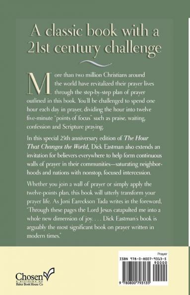 The Hour That Changes the World - A Practical Plan for Personal Prayer
