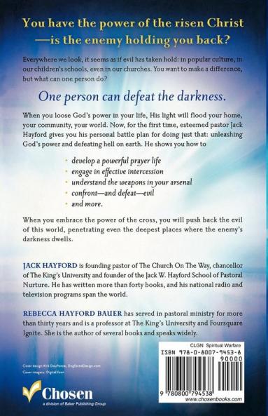 Penetrating the Darkness - Discovering the Power of the Cross Against Unseen Evil