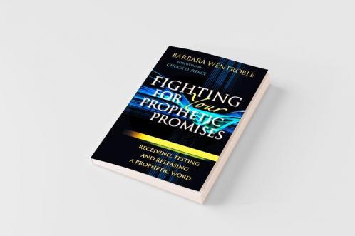 Fighting for Your Prophetic Promises