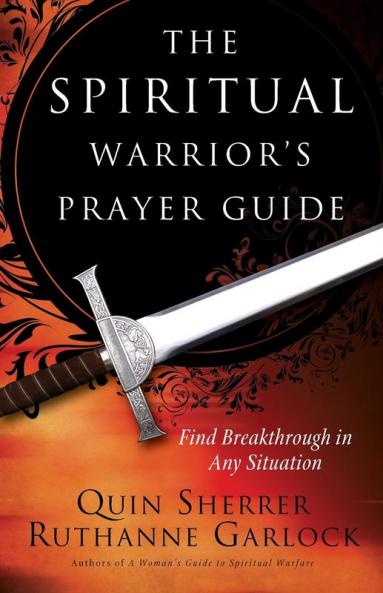 Spiritual Warrior's Prayer Guide