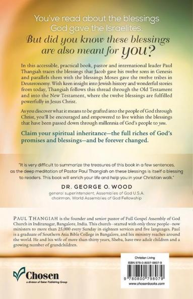 Receiving the 12 Blessings of Israe: How God's Promises to His People Apply to Your Life Today