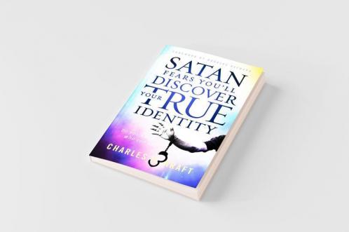 Satan Fears You'll Discover Your True Identity