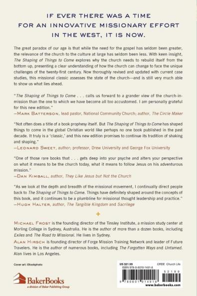 The Shaping of Things to Come