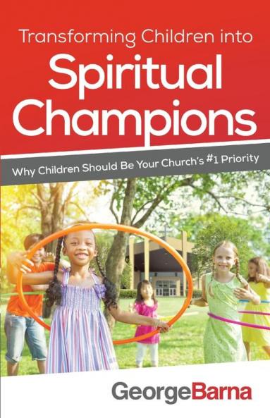 Transforming Children into Spiritual Champions