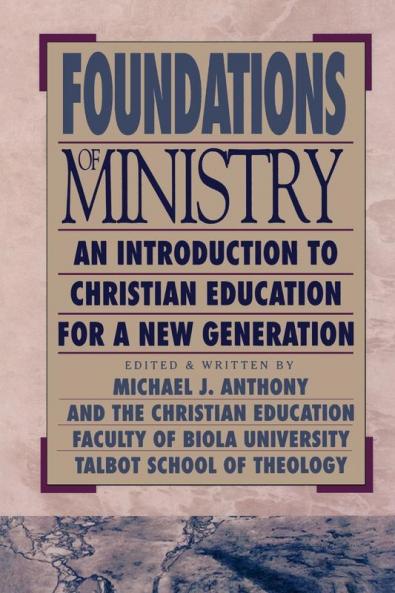 Foundations of Ministry