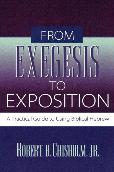 From Exegesis to Exposition