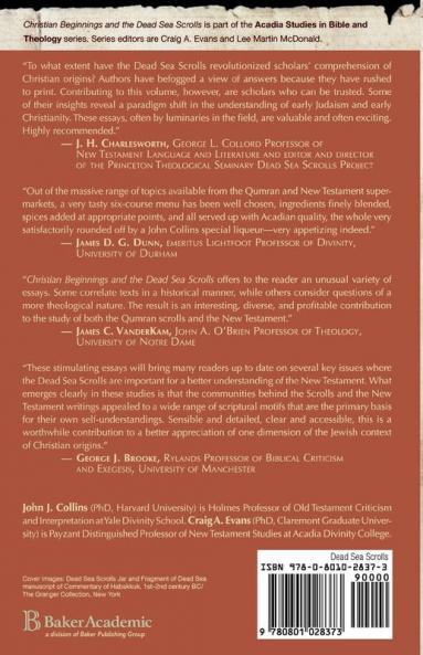 Christian Beginnings and the Dead Sea Scrolls