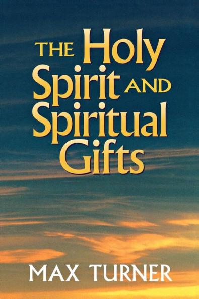 The Holy Spirit and Spiritual Gifts