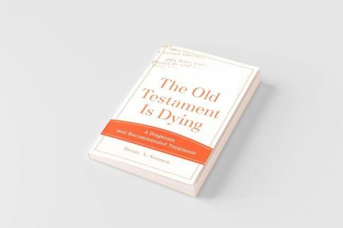 Old Testament Is Dying