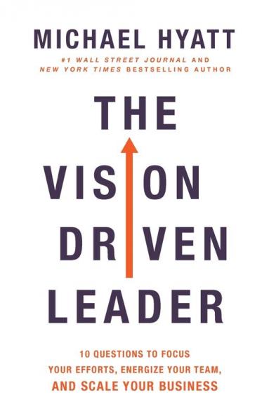 Vision Driven Leader