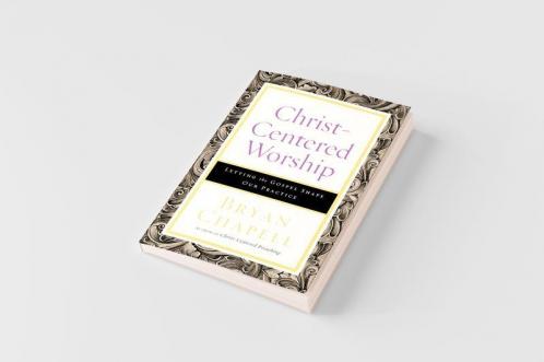 Christ-Centered Worship