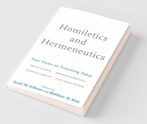 Homiletics and Hermeneutics