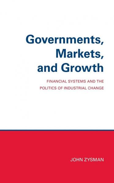 Governments Markets and Growth