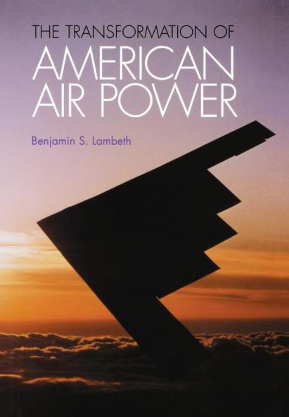 Transformation of American Air Power