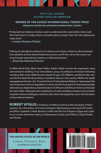White World Order Black Power Politics: The Birth of American International Relations (The United States in the World)