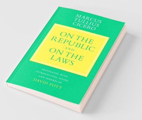 "On the Republic" and "On the Laws"