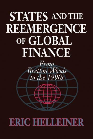States and the Reemergence of Global Finance