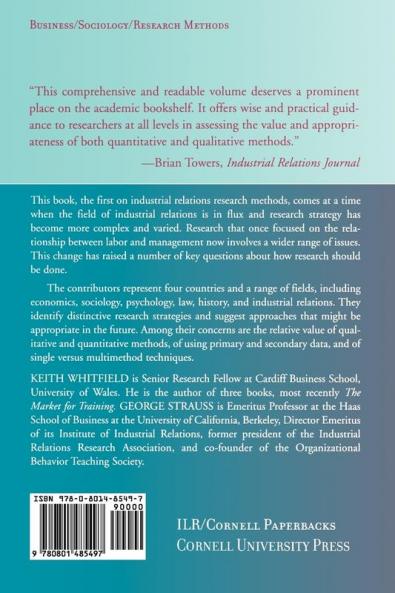 Researching the World of Work: Strategies and Methods in Studying Industrial Relations