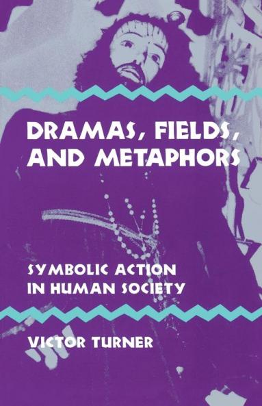 Dramas Fields and Metaphors