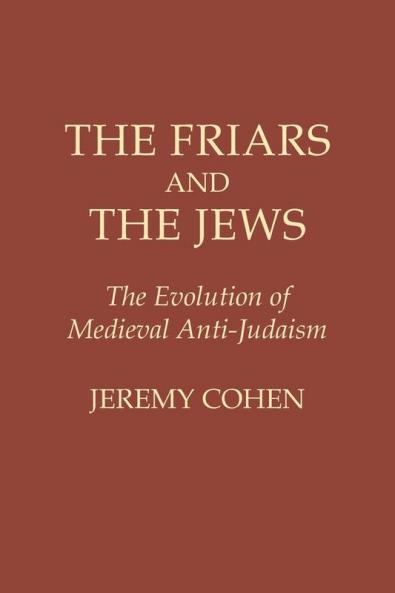 The Friars and the Jews